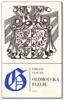 Olomoucká elegie (Emilián Glocar)