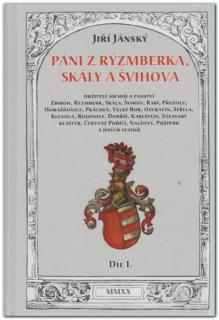 Páni z Rýzmberka, Skály a Švihova Díl I.  (Jiří Jánský)