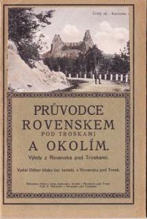 Průvodce Rovenskem pod Troskami a okolím (Sestavil JUC. Valkoun Jos.)