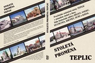 Stoletá proměna Teplic (Historické pohlednice a fotografie na DVD)