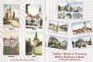 Teplice - Šanov a Trnovany, Bílina, Duchcov a Osek na dobových pohlednicích (Jaroslav Hron)