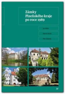 Zámky Plzeňského kraje po roce 1989 (Martin Bušek - Jan Kilián - Petr Šafanda)