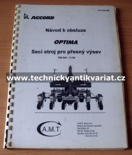 Accord Optima - secí stroj pro přesný výsev  (návod k obsluze )