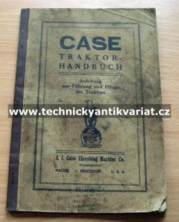 Case 12/20, 18/32 Traktor (192?) (Traktor handbuch )