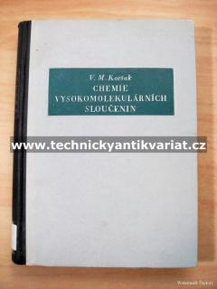 Chemie vysokomolekulárních sloučenin - Koršák (1953)