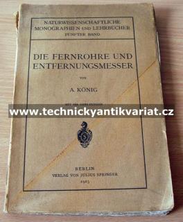 Die Fernrohre und Entfernungsmesser (kniha)