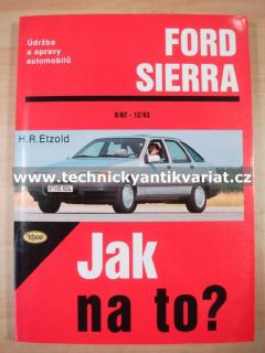 Ford Sierra - H.R.Etzold - Jak na to? č.1 (2000)