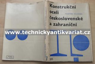 Konstrukční oceli československé a zahraniční - František Kulhánek (1970)