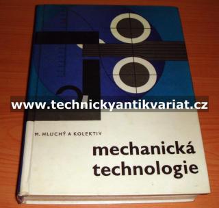 Mechanická technologie  (kniha)