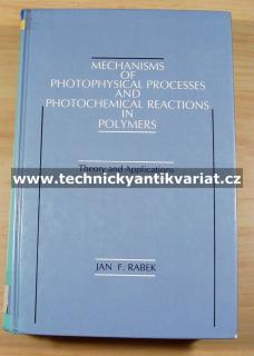 Mechanisms of photophysical processes and photochemical reactions in polymers