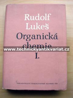 Organická chemie I. - Rudolf Lukeš (1954)