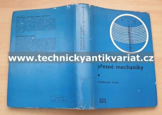 Přehled přesné mechaniky - Miroslav Hajn (1969)