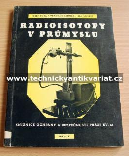 Radioisotopy v průmyslu (knhia)