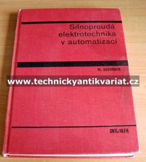 Silnoproudá elektrotechnika v automatizaci (kniha)
