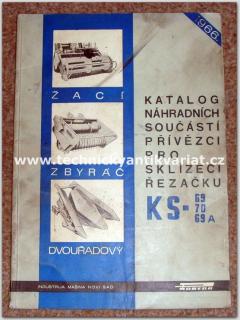 Sklízecí řezačka - KS 69, KS - 69A , KS 70 (katalog náhradních součástí)