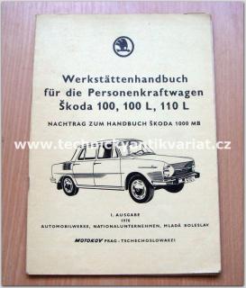 škoda 100,100 L, 110L - Werkstattenhandbuch fur die Personenkraftwagen (nachtrang zum handbuch Škoda 1000MB )