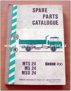 Škoda 706 24 MTS, MS, MSD  (katalog náhradních dílů)