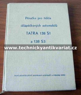 Tatra 138 S1, S3 (příručka pro řidiče)