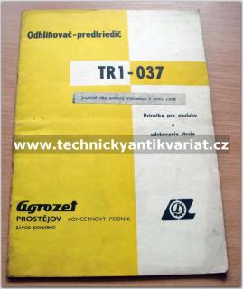 Tr1 037 - odhliňovač predtriedič (katalog, návod k obsluze a údržbě )