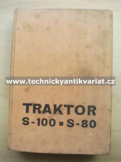 Traktor S100, S80 - popis, katalog náhradních dílů (1963)