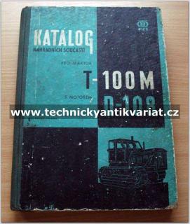 Traktor T - 100M (návod a katalog součástí )