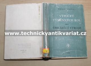 Výpočet výměnných kol pro obráběcí stroje - Václav Klepal (1951)