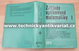 Základy aplikované matematiky I. - Škrášek, Tichý (1983)