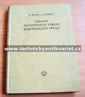 Základy technologie výroby elektrických strojů (kniha)