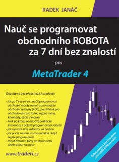 Nauč se programovat obchodního ROBOTA za 7 dní bez znalostí pro MetaTrader 4