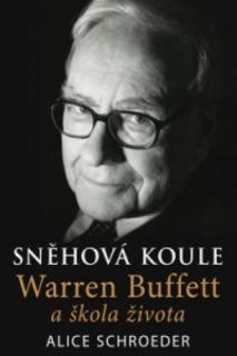 Sněhová koule  (Warren Buffett a škola života)