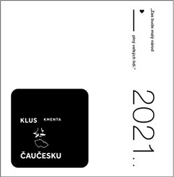 Klus Tomáš : Čaučesku (CD)