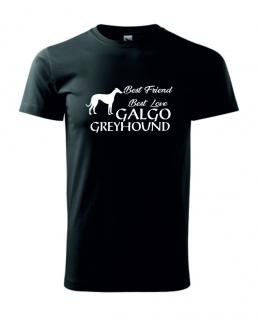 Tričko s potiskem Galgo greyhound best friend