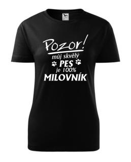 Tričko s potiskem Můj skvělý pes je milovník