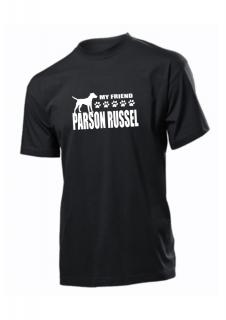 Tričko s potiskem Parson Russel my friend