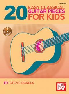 20 Easy Classical Guitar Pieces for Kids (Noty, taby, CD AJ od Steve Eckels)
