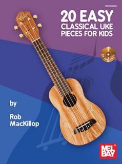 20 Easy Classical Uke Pieces for Kids (Noty, tabulatura, texty a akordy)