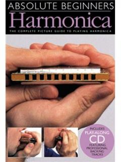 Absolute beginners Harmonica (Škola hry na foukací harmoniku: Harmonika pro absolutní začátečníky.)