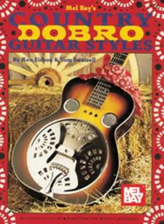 Country Dobro Guitar Styles (Ken Eidson  Tom Swatzell)