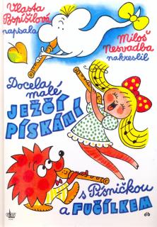 Docela male Jezčí pískání (Zábavná škola na sopránovou zobcovou flétnu pro nejmenší)