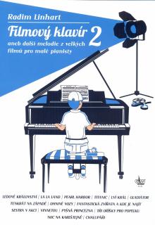 Filmový klavír - Radim Linhart (Aneb další melodie z velkých filmů pro malé pianisty)
