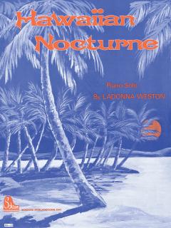 Hawaiian Nocturne (Aranže na klavier)