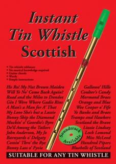 Instant Scottish Tin Whistle (Skotská whistle výuka)