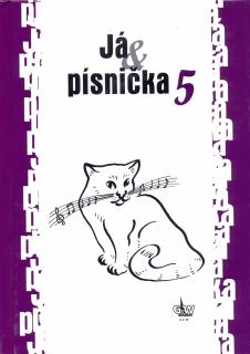 Já  písnička 5 (Zpěvník pro žáky základních škol)