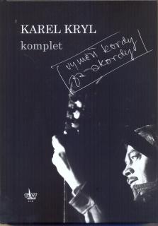 Karel Kryl komplet (Texty, noty a akordy)