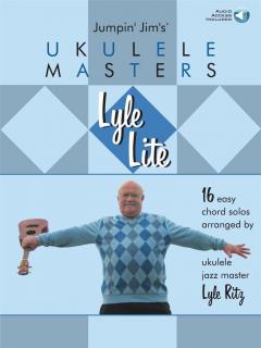 Lyle Lite - 16 Chord solos (Jumpin Jim´s Ukulele Masters)