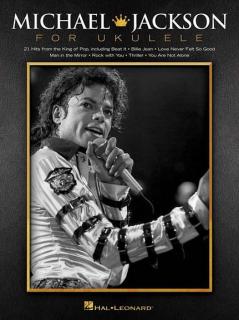 Michael Jackson for Ukulele (Noty, texty  a akordy AJ)
