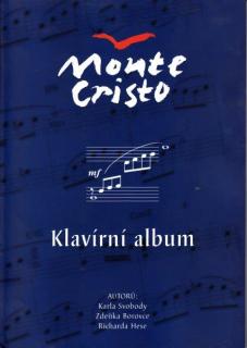 Monte Cristo - Klavírní album (Karel Svoboda: Pišně z muzikálu)