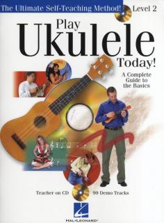 Play ukulele Today 2 (Ukulele učebnice pro každého- 2. díl)