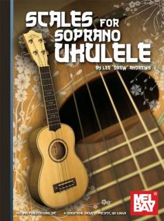 Scales for the soprano ukulele (Učebnice na sopranové stupnice)