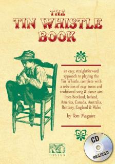 The Tin Whistle Book + CD (Škloa hry na tin whistle od Toma Maguire + CD)